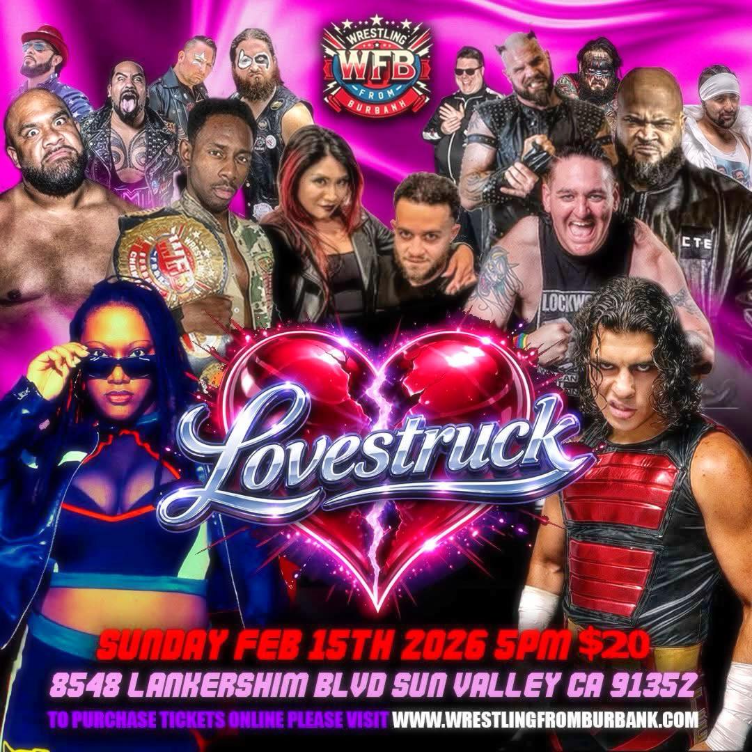Wrestling from Burbank: Lovestruck