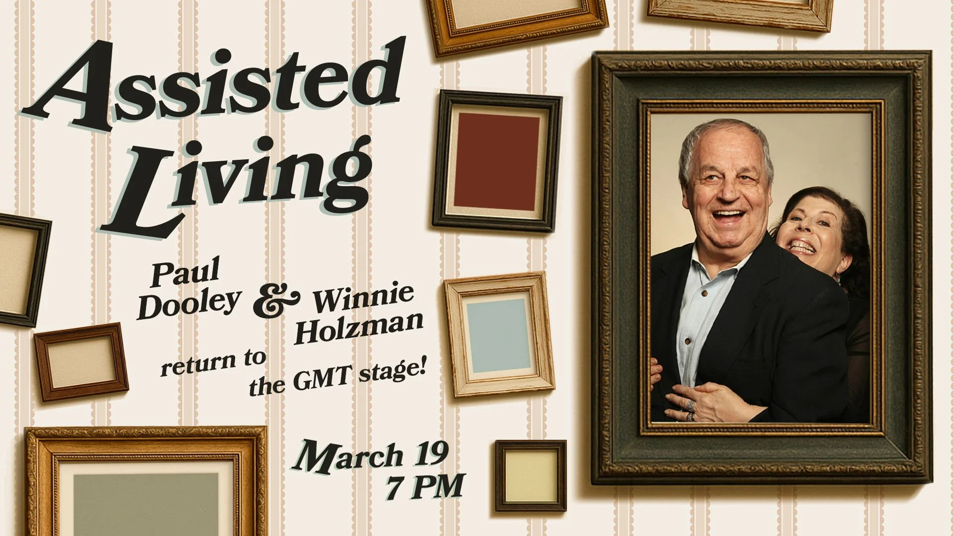 ASSISTED LIVING:  Paul Dooley & Winnie Holzman Returns to the Garry Marshall Theatre