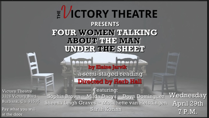 Staged Reading of “Four Women Talking About the Man Under the Sheet”