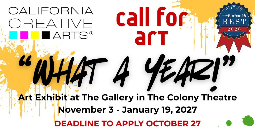 CALL FOR ART DEADLINE – “What a Year!”
